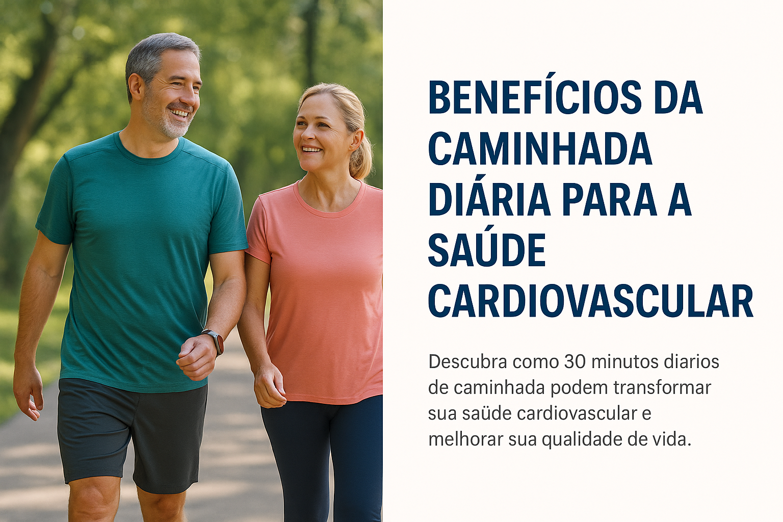 Benefícios da Caminhada Diária para a Saúde Cardiovascular